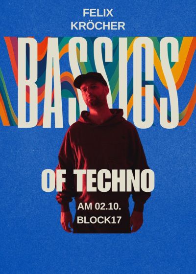 Bassics w/ Felix Kröcher